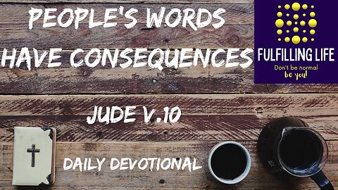They Are Like Unreasoning Animals! - Jude v.10 - Fulfilling Life Daily Devotional