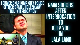 Former Oklahoma City Police Officer Daniel Holtzclaw Police Interrogation FULL AUDIO