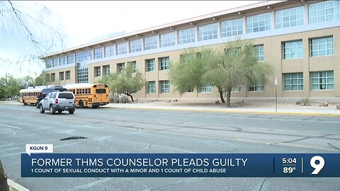 Former Tucson High School counselor pleads guilty