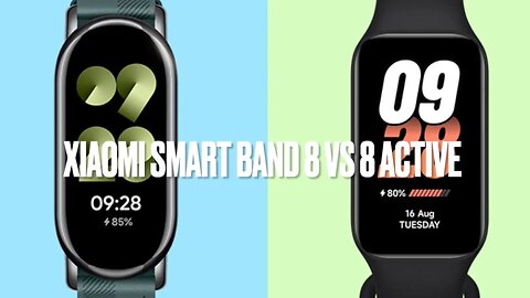 Xiaomi Smart Band 8 vs 8 Active: what's the difference?