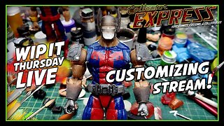 Customizing Action Figures - WIP IT Thursday Live - Episode #30 - Painting, Sculpting, and More!