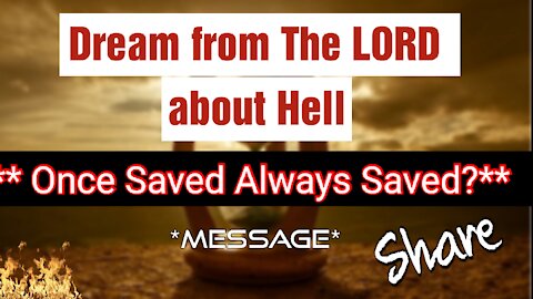 Salvation, Hell, Heaven *One of the most important messages I've shared⚠️* Share!! **🔴