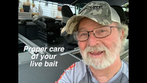 Proper care of your live bait