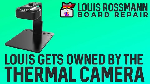 Macbook logic board repair: Louis rejects thermal camera, immediately gets owned by thermal camera