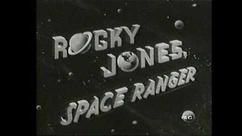 #1 Rocky Jones: Space Ranger - Beyond the Curtain of Space: Chapter I