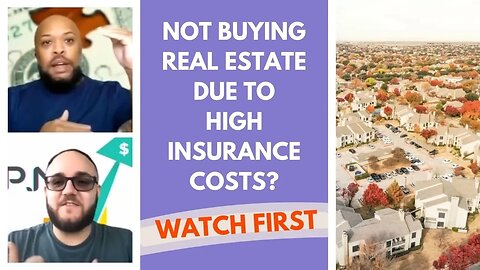 I'm Not Buying Real Estate Because of Insurance Cost! - Eps.357 #realestate #payments #buying