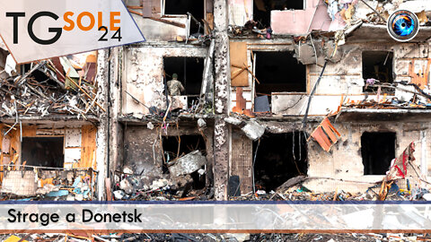 TgSole24 - 9 giugno 2022 - Strage a Donetsk