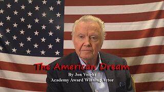 Maga Media, LLC Presents, “The American Dream”, by Academy Award Winning Actor Jon Voight