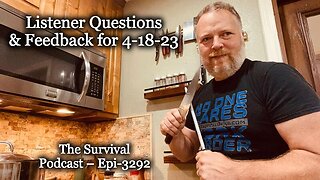 Listener Feedback for 4-18-23 – Epi-3292