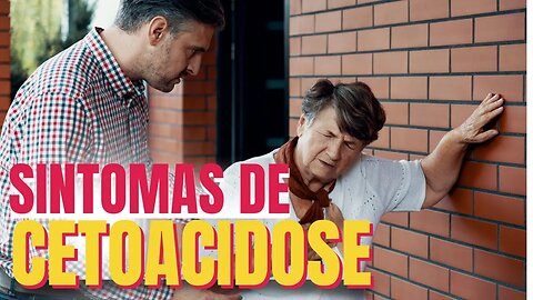 🚑Cetoacidose Diabética [ Sintomas ]