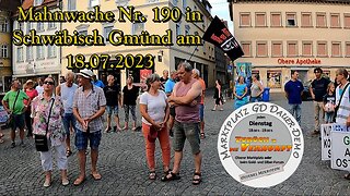 Live - Mahnwache Nr. 190 in Schwäbisch Gmünd am 18.07.2023