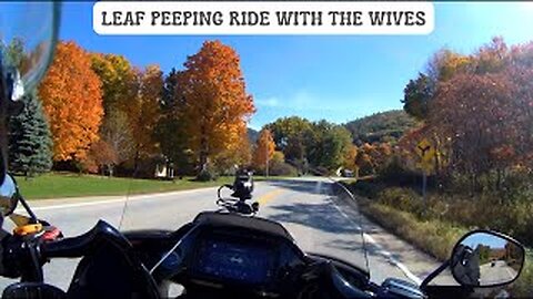 LEAF PEEPING RIDE WITH THE WIVES