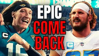 Jacksonville Jaguars EPIC 27 Point Comeback, Chargers Blow HUGE Lead In Playoff Game!