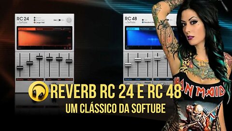 Confira Reverb RC 24 e RC 48 da Softube