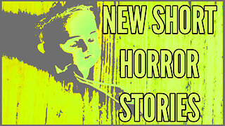 New Short Horror Stories