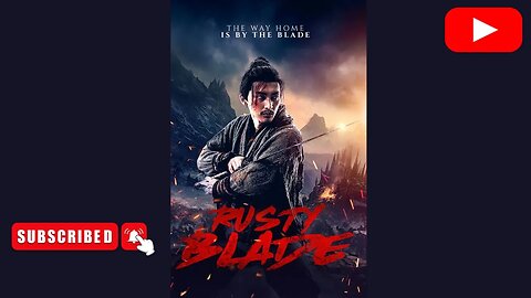 Rusty Blade 2022 Full Chinese Movie In Hindi Dubbed