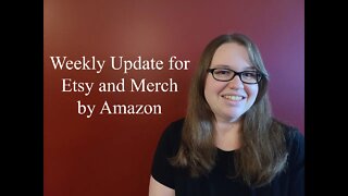 Weekly Print On Demand Store Update