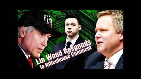 Lin Wood Response to Kyle Rittenhouse Comment on Tucker Carlson