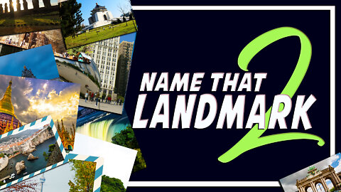 NAME THAT LANDMARK | LANDMARKS QUIZ