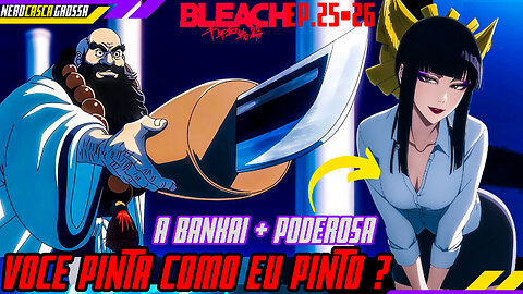 SENJUMARU TECE OS FIOS DO DESTINO - "RETCON" VAI MUDAR O FINAL DO MANGÁ?(Bleach Blood War.25/26)