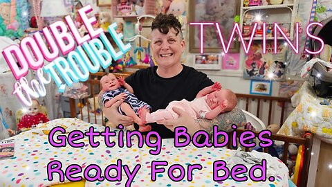 Night Routine For Twin Fake Reborn Baby Dolls| Let's Play MadLibs| nlovewithreborns2011