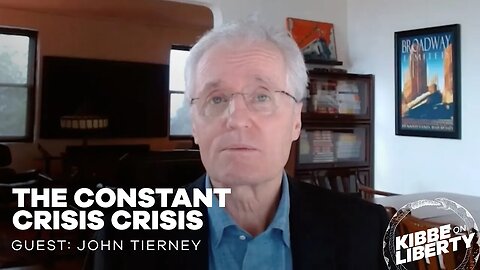The Constant Crisis Crisis | Guest: John Tierney | Ep 246