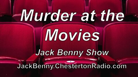 Murder at the Movies - Jack Benny Show