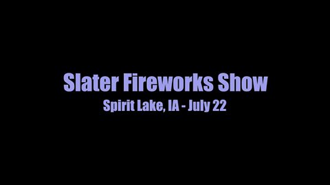 Slater Fireworks 2022