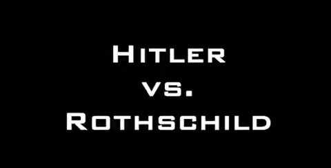 Adolf Hitler vs Rothschild