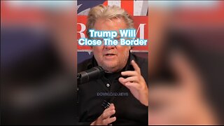 Steve Bannon: Trump Will Lockdown The Border on Day 1 - 1/4/24