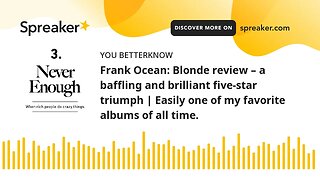 Frank Ocean: Blonde review – a baffling and brilliant five-star triumph | Easily one of my favorite