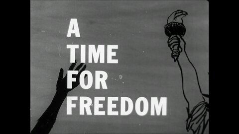 A Time For Freedom, Washington D.C. (1957 Original Black & White Film)