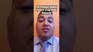 #US #Farmers #Seeds #Failure #Crop #Yield #Reduced 60% https://t.me/IndependentNewsMediaChat