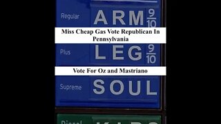 Miss Cheap Gas Vote Republican In Pennsylvania (Oz and Mastriano)