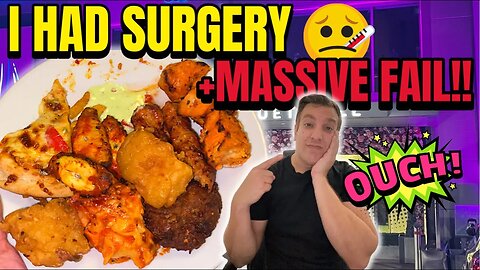 MASSIVE FAIL AT A BUFFET + DENTAL SURGERY While Fasting! (CANNOT BELIEVE THIS!) | FT Taz
