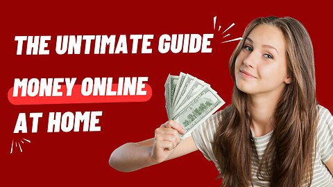 The Ultimate Guide To Making Money Online For Beginners