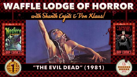 LIVE! 🩸 WAFFLE LODGE OF HORROR 🩸 | EPISODE 1: "THE EVIL DEAD"