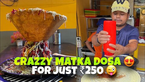 Crazzzy Matka Dosa In Nagpur 😍 for Just ₹250/- 🥹 Worth or Not ? #dosarecipe