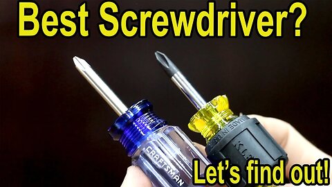 Best Screwdriver Set? Craftsman, Milwaukee, Wera, Wiha, Klein Tools, Felo, PB Swiss, Tekton