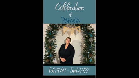 Celebration of Life - Pam McCutcheon - November 26