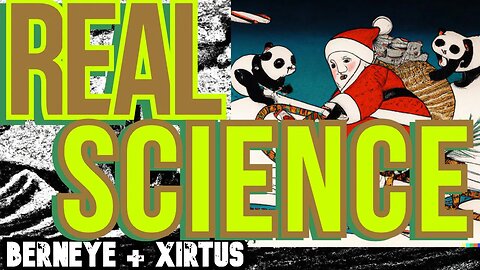 Real Science episode 6 Xirtus, Burneye, Christmas Special
