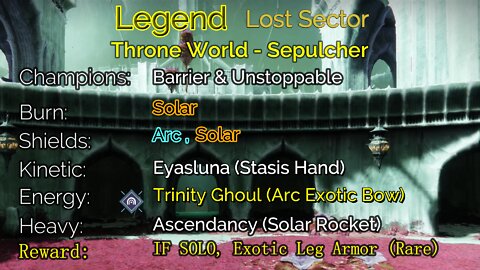 Destiny 2 Legend Lost Sector: Throne World - Sepulcher 5-19-22