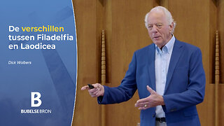 De verschillen tussen Filadelfia en Laodicea - Dick Wolbers