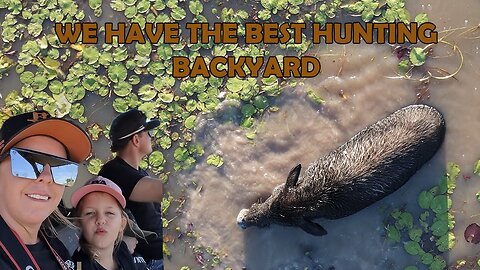 THE LAST PARADISE SERIES - We have the best hunting backyard