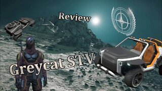 Star Citizen - Simple Review Greycat STV