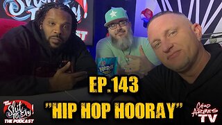 IGSSTS: The Podcast (Ep.143) “Hip Hop Hooray” | Ft. O.N.E.