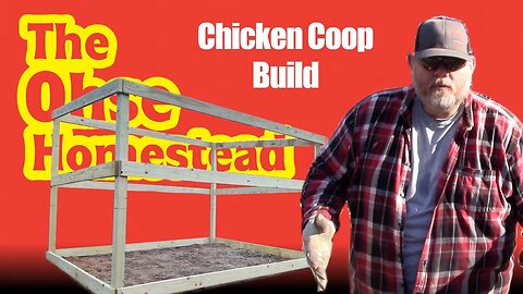 Building a Chicken Coop Time Lapse - Part 1