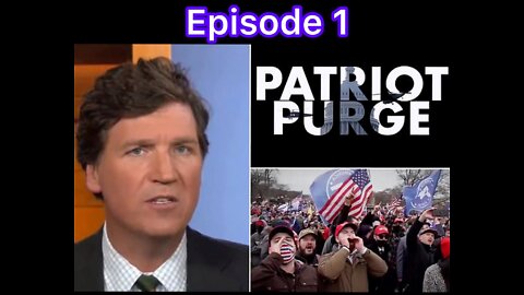 Examination: Patriot Purge (Ep1)