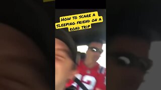 How to Scare A Sleeping Friend on a Road Trip - full video in description