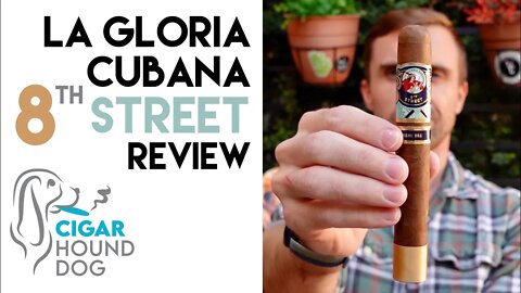 La Gloria Cubana 8th Street Cigar Review